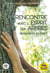 Rencontre avec l'esprit des arbres - messages de la forêt