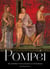 Pompéi : art, histoire et vie au coeur de la cité ensevelie