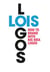 Lois logos how to brand with big idea logos