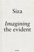 Imagining the Evident (2e édition)