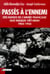 Passés à l'ennemi - des rangs de l'armée française aux maquis viêt-minh - 1945-1954