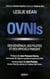 Ovnis - des généraux, des pilotes et des officiels parlent