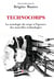 Technocorps - la sociologie du corps à l'épreuve des nouvelles technologies