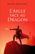 L'Aigle face au Dragon