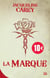 Kushiel Tome 1 : la marque