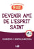 9 jours pour... devenir ami de l'Esprit Saint