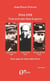 1914-1918 trois ecrivains dans la guerre - Alain-Fournier, Andre Gide, Jacques Rivière - trois amis de Saint-John Perse