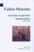 Actions et paroles mémorables. T.1 : (livres 1 à 3).