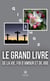 Le grand livre de la vie, foi d'amour et de joie