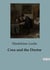 Cora and the Doctor : Explorations of Love, Duty, and Society in 19th Century America