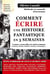 Comment écrire une histoire fantastique en 5 semaines - contes, nouvelles & mini romans - aventure, drame, policier, fantasy, fantastique...