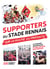 Supporters du stade rennais, sur la route du paradis