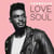 Love & soul