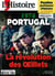 L'histoire n.517 : Portugal 1974 : La révolution des oeillets