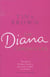 The Diana Chronicles