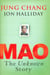 Mao: the unknown story