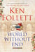 World without end - sequel to pillars of the earth
