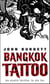 BANGKOK TATTOO