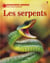 SERPENTS