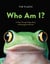Who am i? a peek-through-pages book of endangered animals