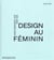 Design au féminin