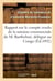 Rapport sur le compte rendu de la mission commerciale de m. barthelme, delegue de la chambre