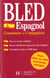 Bled - espagnol - grammaire et conjugaison