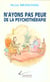 N'ayons pas peur de la psychothérapie