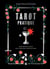 Tarot pratique : guide facile et concret pour interpréter toutes les cartes
