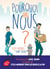 Pourquoi pas nous ?