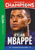 Destins de champions Tome 1 : Une biographie de Kylian Mbappé