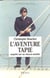 L'aventure tapie. enquete sur un citoyen modele