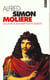 Molière ou la Vie de Jean-Baptiste Poquelin