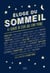 Éloge du sommeil à l'usage de ceux qui l'ont perdu