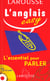L'anglais easy - l'essentiel pour parler