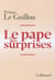 Le pape des surprises