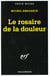 Le rosaire de la douleur