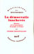 La démocratie inachevée - histoire de la souveraineté du peuple en France