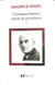 Correspondance, écrits et entretiens (1875-1937) Tome 2