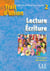 Trait d'union : Trait d'union 2 lecture ecriture
