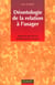 Deontologie de la relation a l'usager - deans les services et etablissements sociaux et medico-sociaux