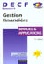 Decf 4 - gestion financiere - manuel et applications - 11e edition