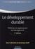 Le développement durable - Théories et applications au management - 2e édition