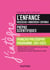 L'enfance - prépas scientifiques français-philosophie - manuel - programme 2021-2022