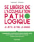 Se libérer de l'accumulation pathologique