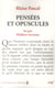 Blaise Pascal - Pensées et opuscules