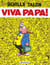 Achille Talon Tome 20 : viva Papa !