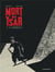 Mort au tsar Tome 2 - le terroriste