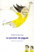 Le Pouvoir Du Jaguar