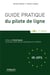 Guide pratique du pilote de ligne (9e édition)